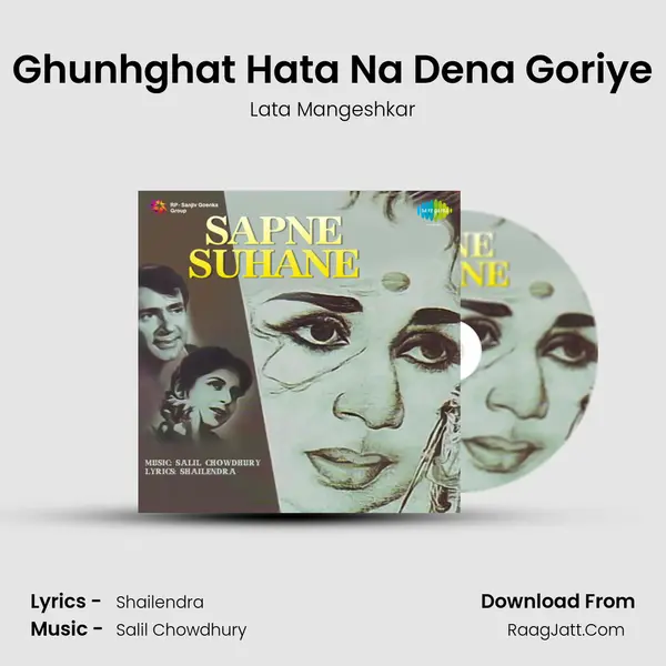 Ghunhghat Hata Na Dena Goriye MP3 Song by Lata Mangeshkar Cover