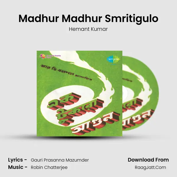 Madhur Madhur Smritigulo Cover