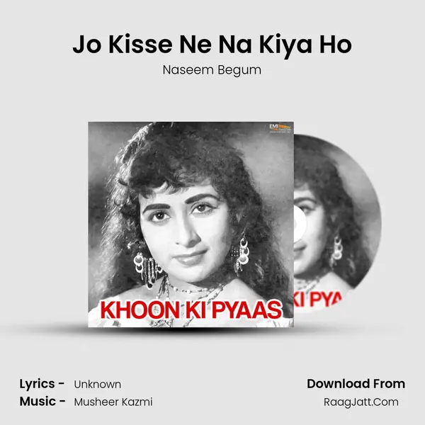 Jo Kisse Ne Na Kiya Ho MP3 Song by Naseem Begum Cover