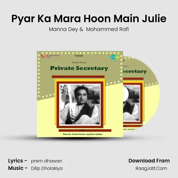 Pyar Ka Mara Hoon Main Julie MP3 Song by Manna Dey Cover