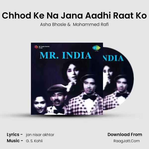 Chhod Ke Na Jana Aadhi Raat Ko MP3 Song by Asha Bhosle Cover