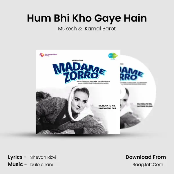 Hum Bhi Kho Gaye Hain MP3 Song by Mukesh Cover