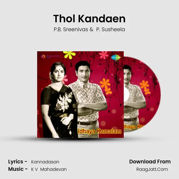 Thol Kandaen MP3 Song by P.B. Sreenivas Cover