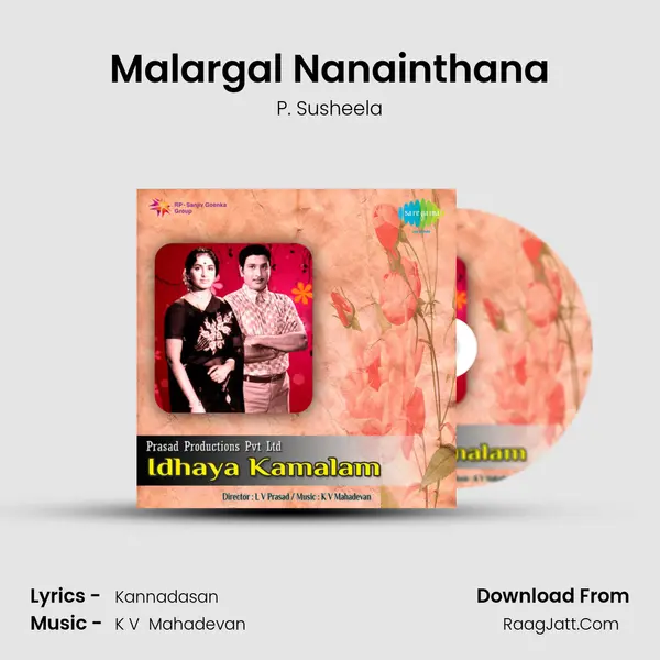 Malargal Nanainthana MP3 Song by P. Susheela Cover