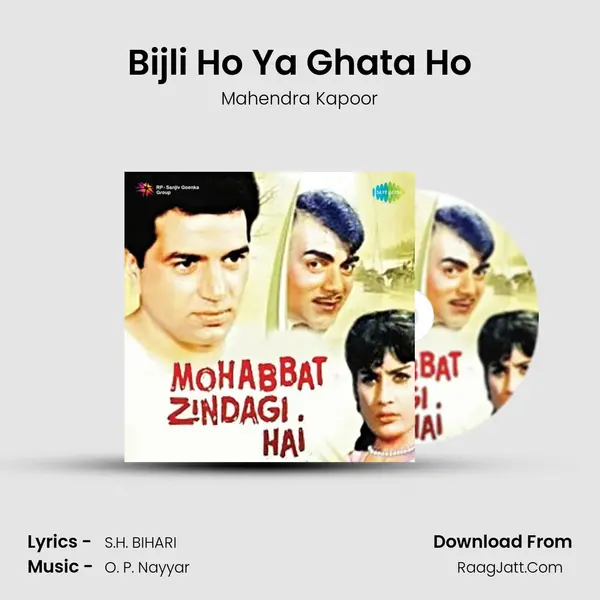 Bijli Ho Ya Ghata Ho MP3 Song by Mahendra Kapoor Cover
