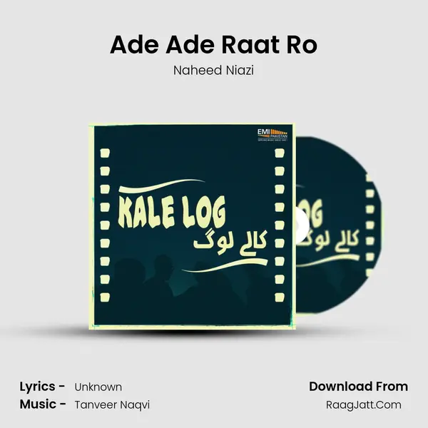 Ade Ade Raat Ro MP3 Song by Naheed Niazi Cover