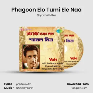 Phagoon Elo Tumi Ele Naa Cover