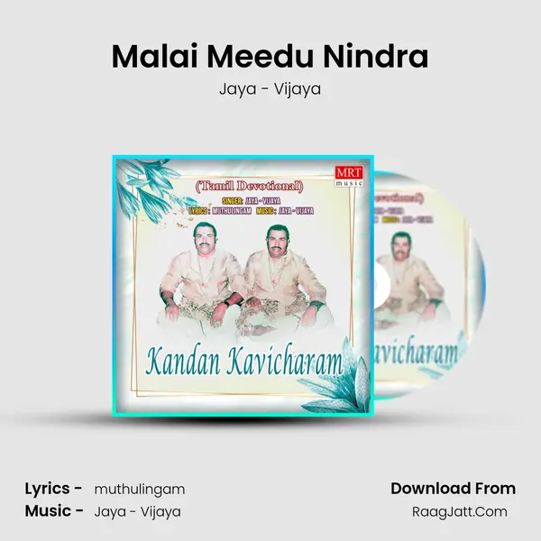 Malai Meedu Nindra MP3 Song by Jaya - Vijaya Cover