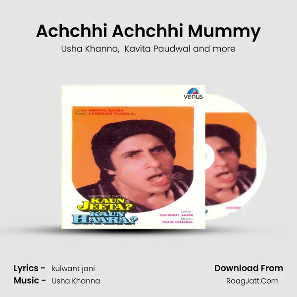 Achchhi Achchhi Mummy MP3 Song by Usha Khanna Cover