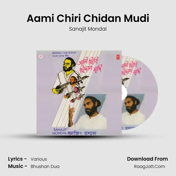 Aami Chiri Chidan Mudi MP3 Song by Sanajit Mondal Cover