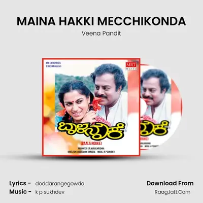 MAINA HAKKI MECCHIKONDA MP3 Song by Veena Pandit Cover