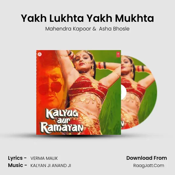 Yakh Lukhta Yakh Mukhta MP3 Song by Mahendra Kapoor Cover