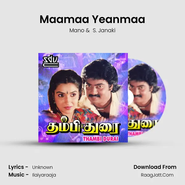 Maamaa Yeanmaa MP3 Song by Mano Cover