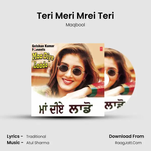 Teri Meri Mrei Teri MP3 Song by Maqbool Cover