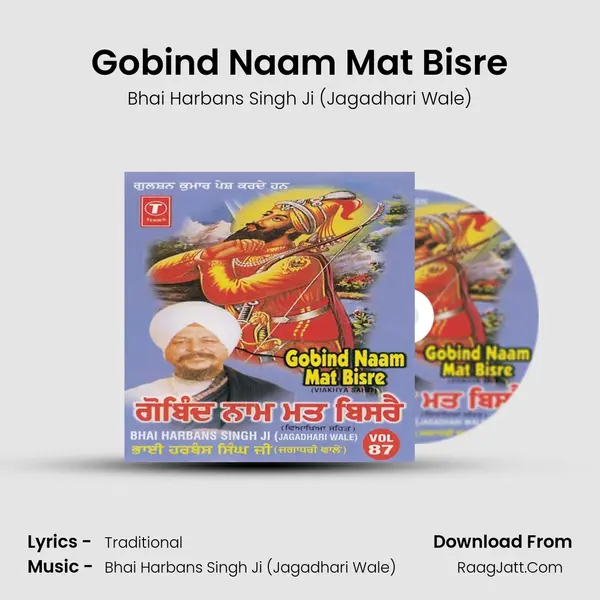 Gobind Naam Mat Bisre MP3 Song by Bhai Harbans Singh Ji (Jagadhari Wale) Cover