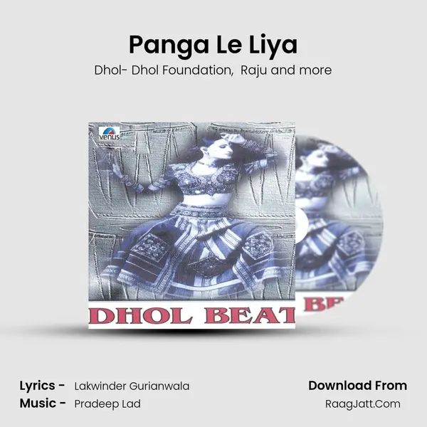 Panga Le Liya MP3 Song by Dhol- Dhol Foundation Cover