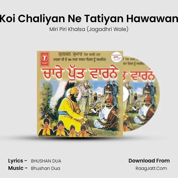 Koi Chaliyan Ne Tatiyan Hawawan MP3 Song by Miri Piri Khalsa (Jagadhri Wale) Cover