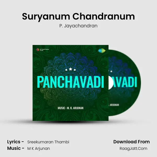 Suryanum Chandranum MP3 Song by P. Jayachandran Cover