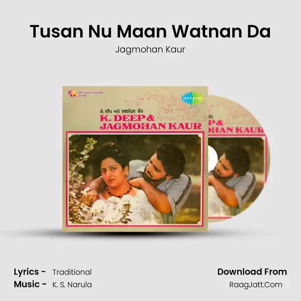 Tusan Nu Maan Watnan Da MP3 Song by Jagmohan Kaur Cover