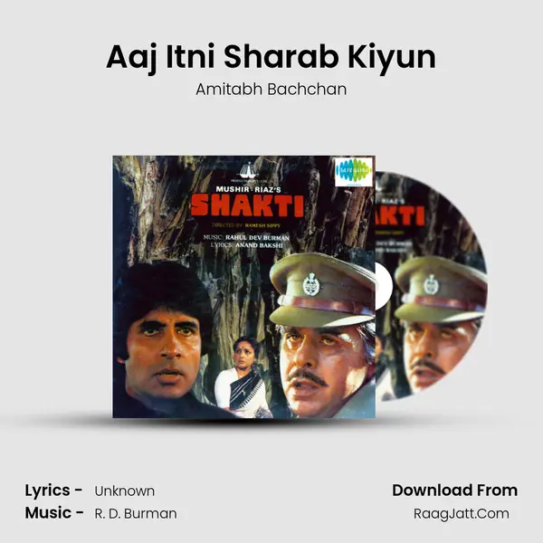 Aaj Itni Sharab Kiyun MP3 Song by Amitabh Bachchan Cover