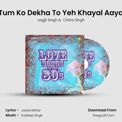 Tum Ko Dekha To Yeh Khayal Aaya Cover