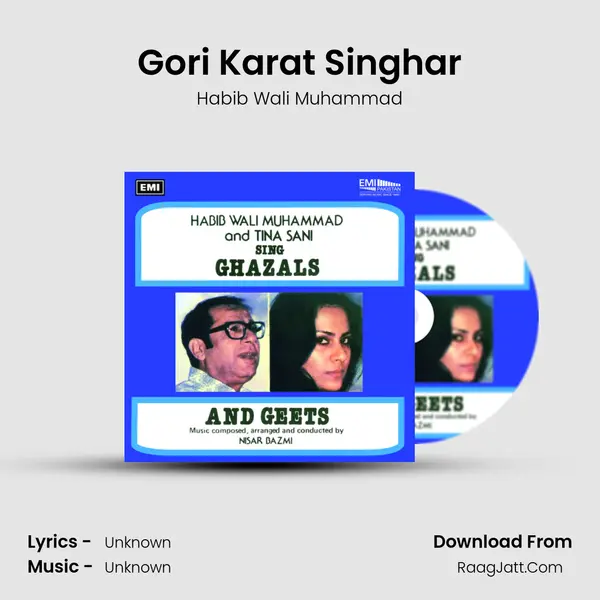 Gori Karat Singhar MP3 Song by Habib Wali Muhammad Cover