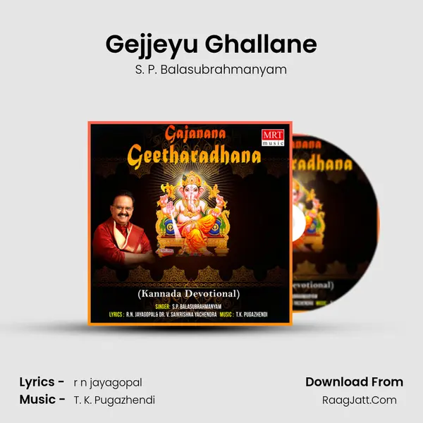 Gejjeyu Ghallane MP3 Song by S. P. Balasubrahmanyam Cover