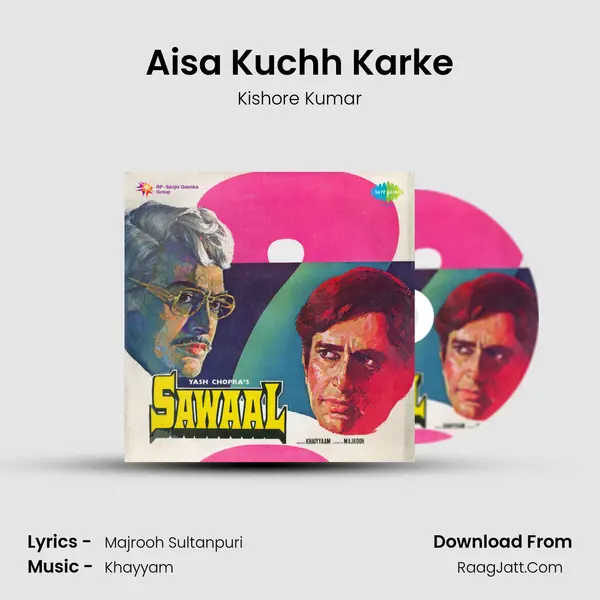 Aisa Kuchh Karke MP3 Song by Kishore Kumar Cover