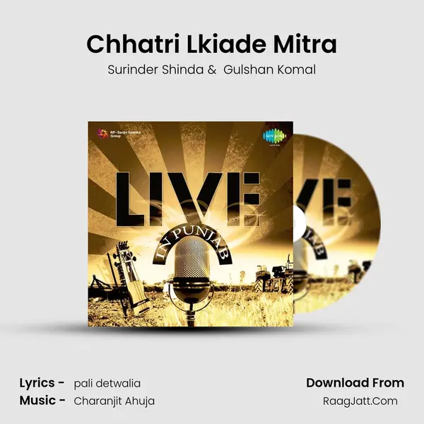 Chhatri Lkiade Mitra MP3 Song by Surinder Shinda Cover