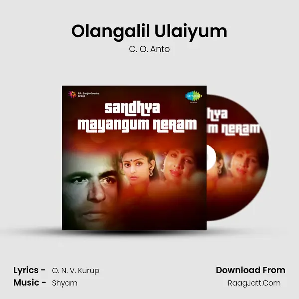 Olangalil Ulaiyum MP3 Song by C. O. Anto Cover