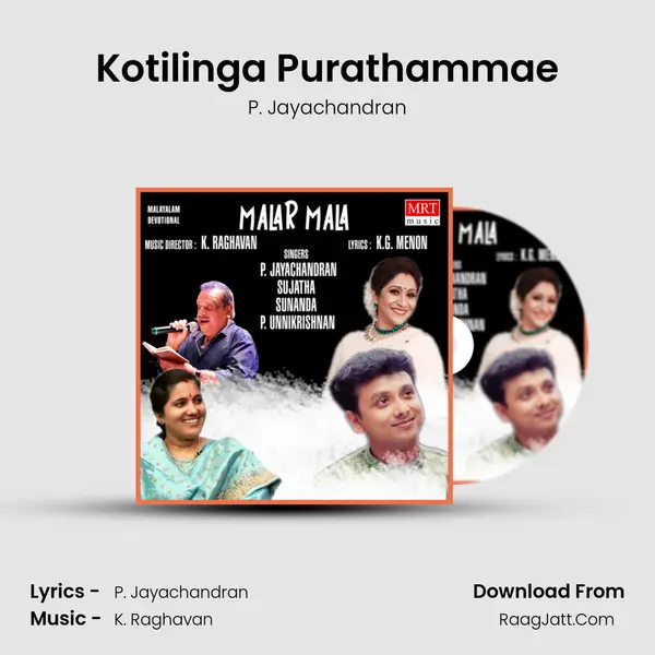 Kotilinga Purathammae MP3 Song by P. Jayachandran Cover