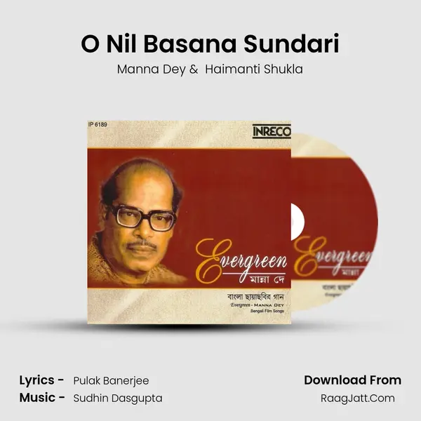 O Nil Basana Sundari MP3 Song by Manna Dey Cover