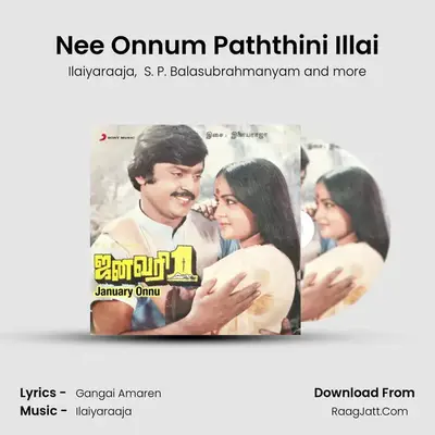 Nee Onnum Paththini Illai mp3 song