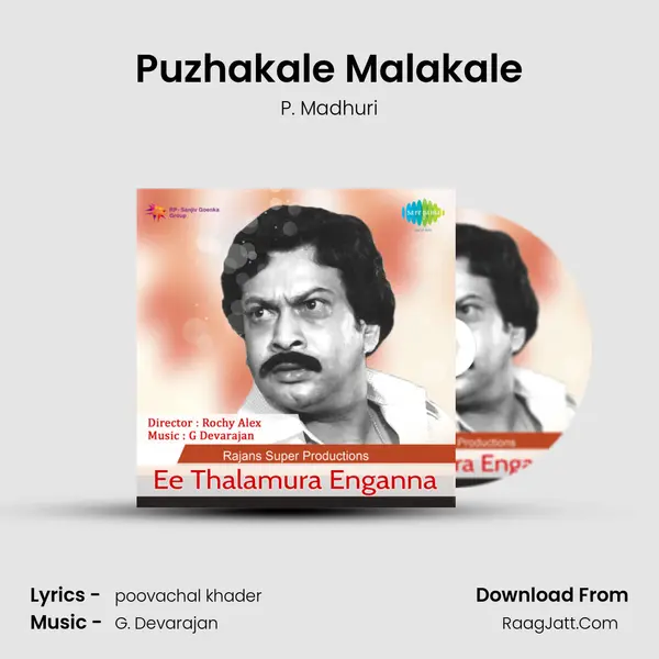 Puzhakale Malakale MP3 Song by P. Madhuri Cover
