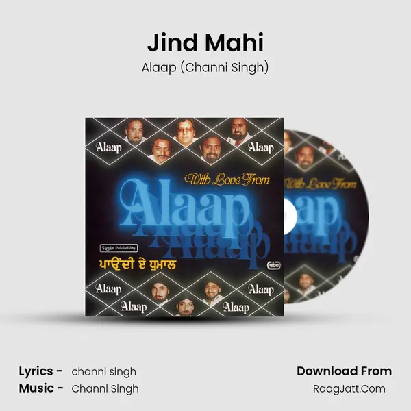 Jind Mahi MP3 Song by Alaap (Channi Singh) Cover