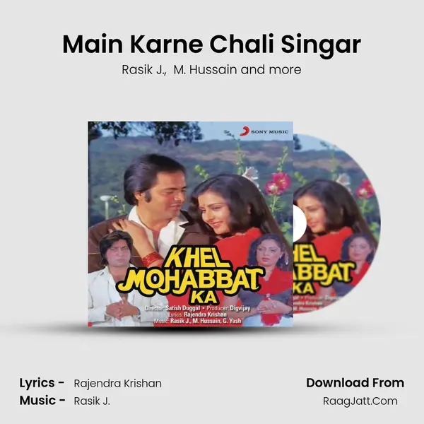 Main Karne Chali Singar MP3 Song by Rasik J. Cover