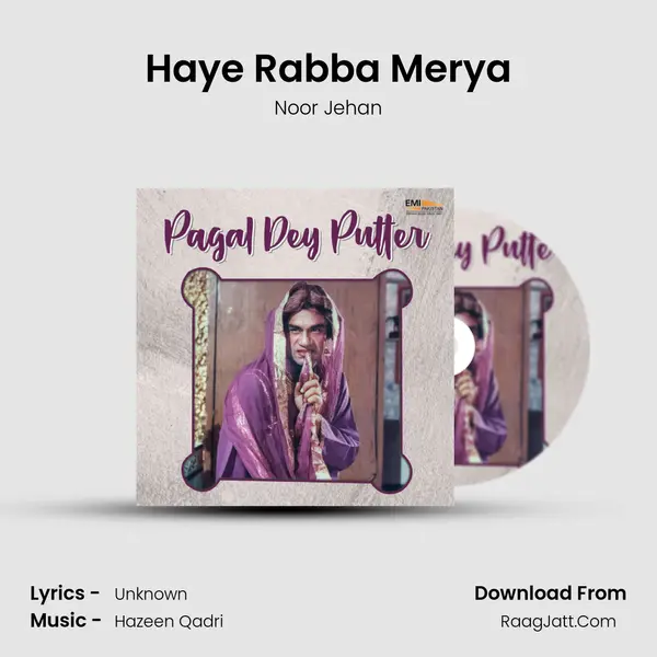 Haye Rabba Merya MP3 Song by Noor Jehan Cover