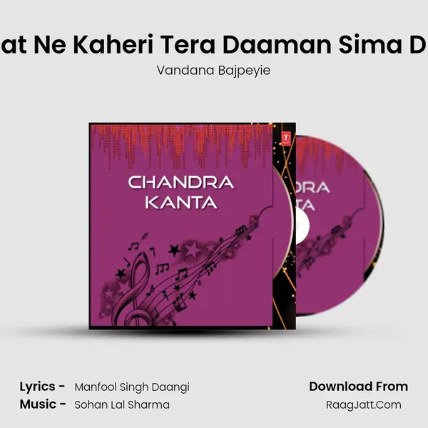 Raat Ne Kaheri Tera Daaman Sima Dun MP3 Song by Vandana Bajpeyie Cover