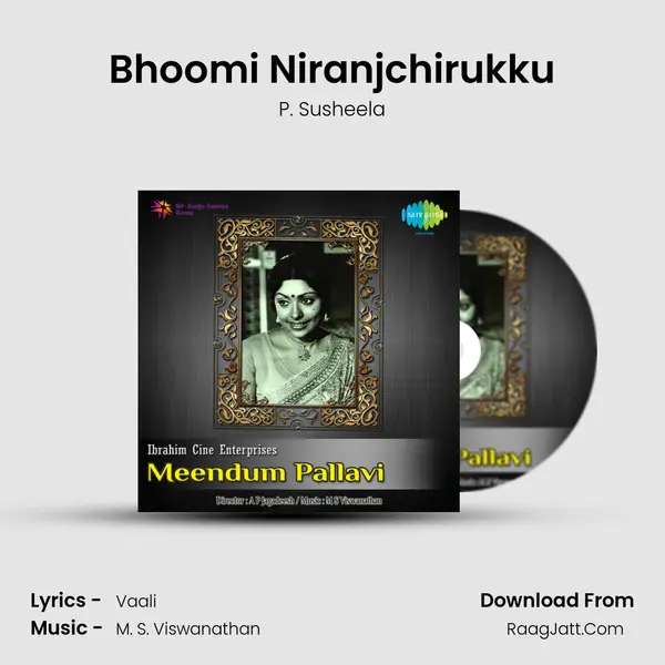 Bhoomi Niranjchirukku MP3 Song by P. Susheela Cover