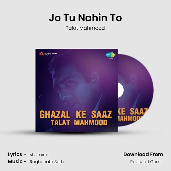 Jo Tu Nahin To MP3 Song by Talat Mahmood Cover