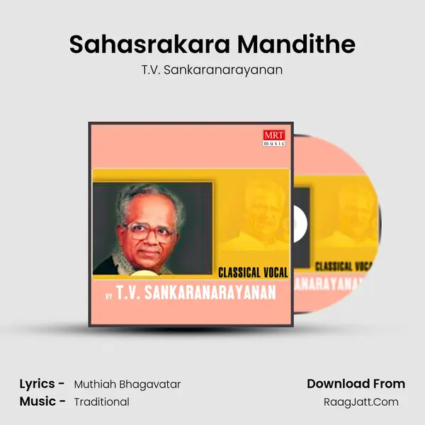 Sahasrakara Mandithe MP3 Song by T.V. Sankaranarayanan Cover