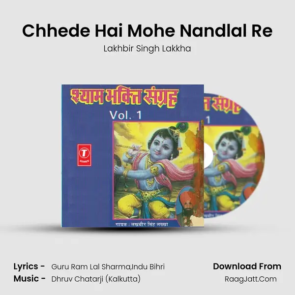 Chhede Hai Mohe Nandlal Re MP3 Song by Lakhbir Singh Lakkha Cover