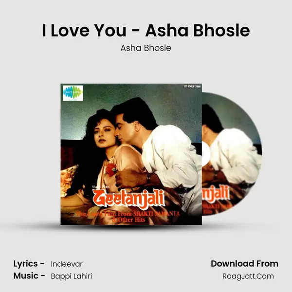 I Love You - Asha Bhosle MP3 Song by Asha Bhosle Cover
