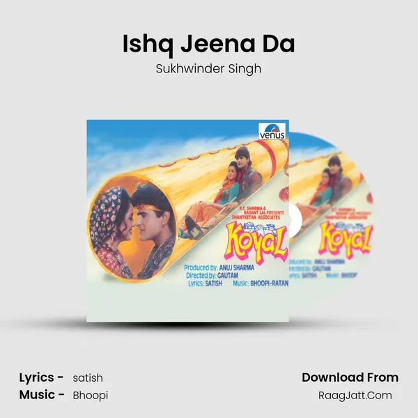 Ishq Jeena Da MP3 Song by Sukhwinder Singh Cover