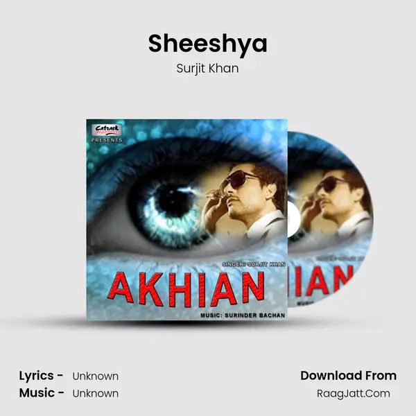 Sheeshya MP3 Song by Surjit Khan Cover