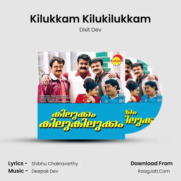 Kilukkam Kilukilukkam MP3 Song by Dixit Dev Cover