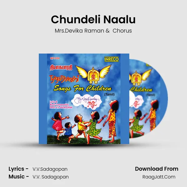Chundeli Naalu MP3 Song by Mrs.Devika Raman Cover