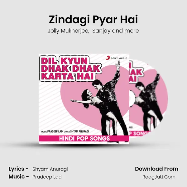 Zindagi Pyar Hai MP3 Song by Jolly Mukherjee Cover