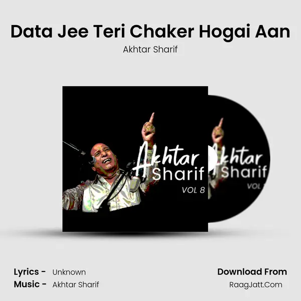 Data Jee Teri Chaker Hogai Aan MP3 Song by Akhtar Sharif Cover