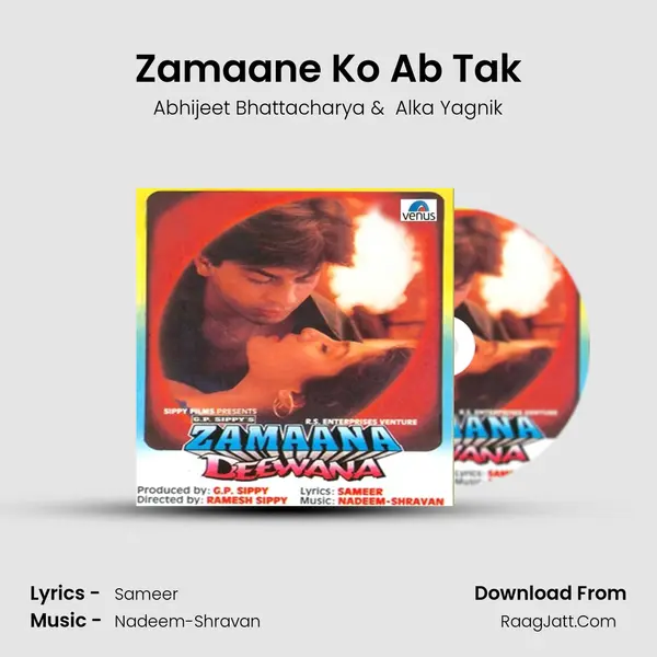 Zamaane Ko Ab Tak MP3 Song by Abhijeet Bhattacharya Cover